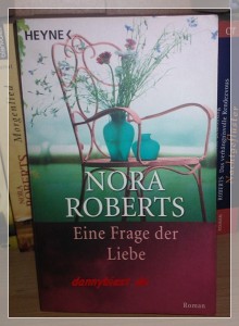 Nora Roberts Eine Frage der Liebe